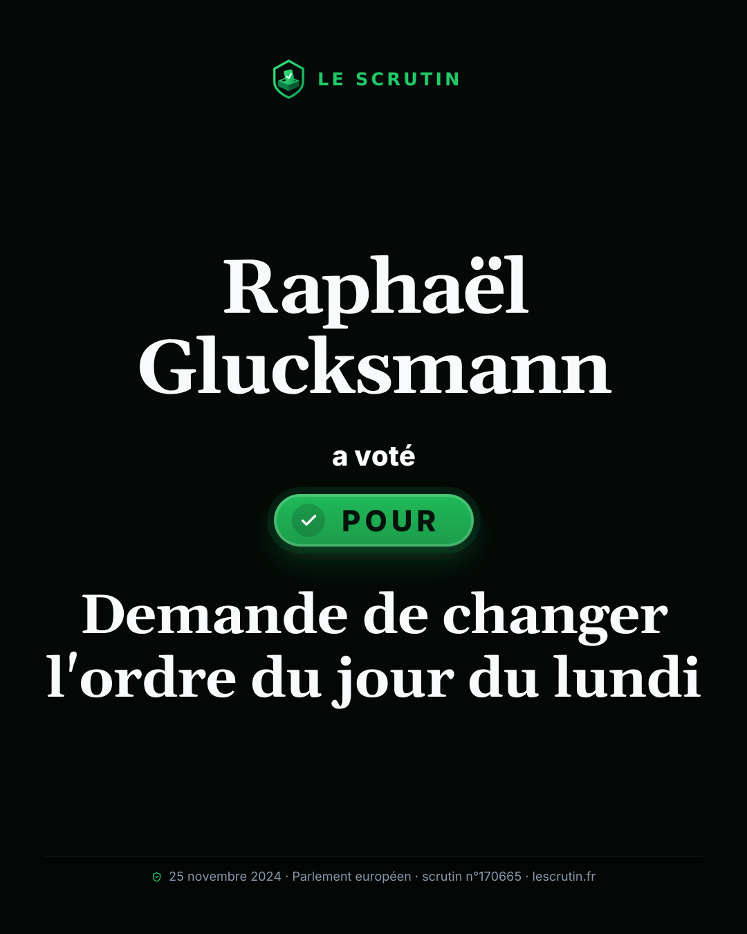 Visuel : Demande de changer l'ordre du jour du lundi